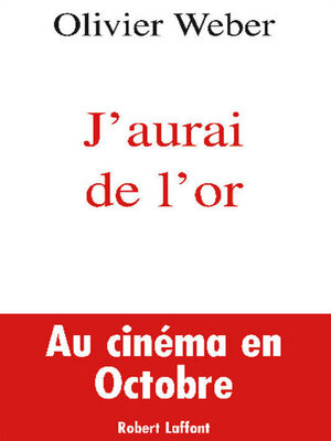 cover image of J'aurai de l'or